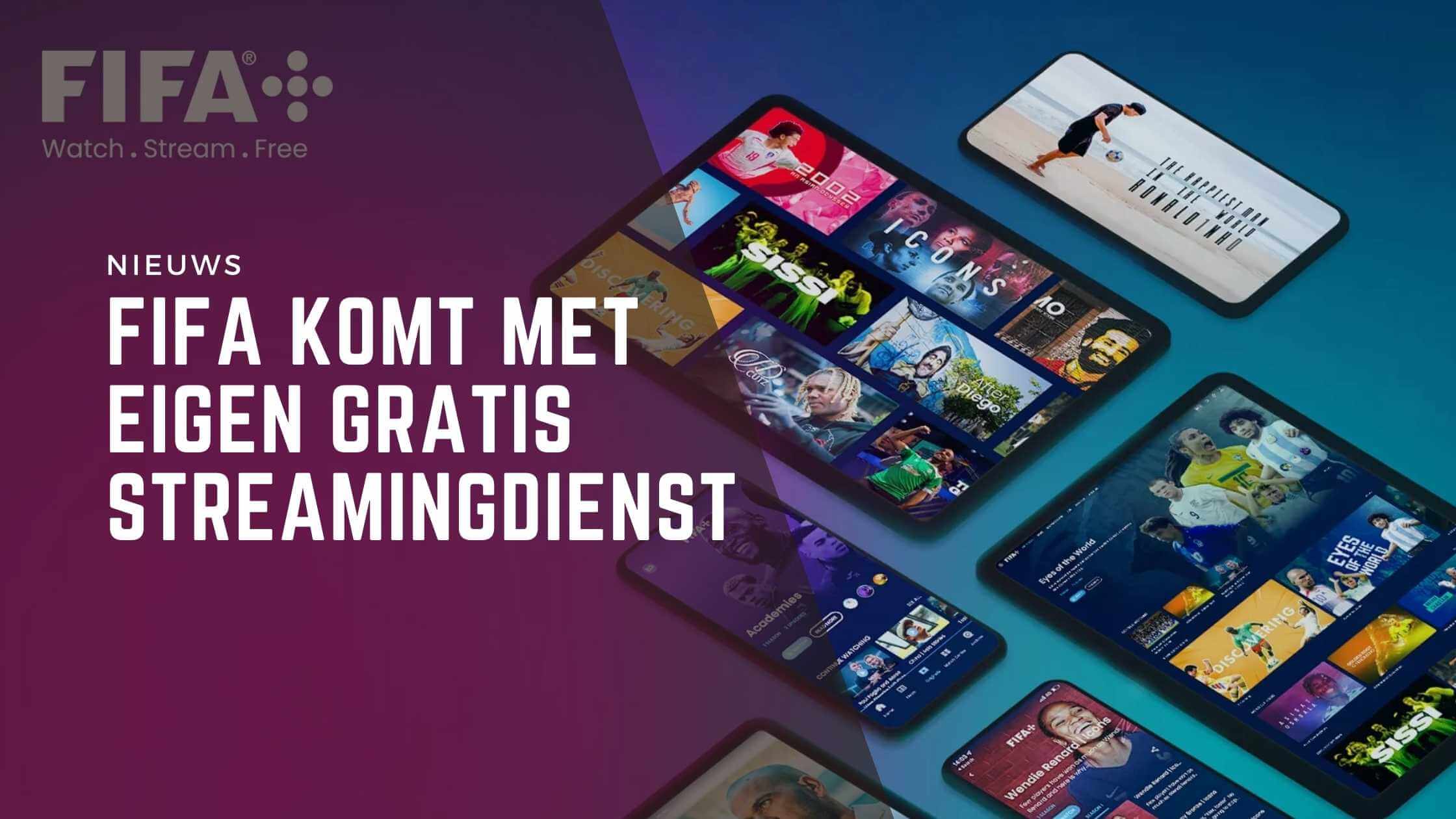 Warum Können Streamer Fifa 23 Spielen FIFA lanceert eigen gratis streamingdienst FIFA+