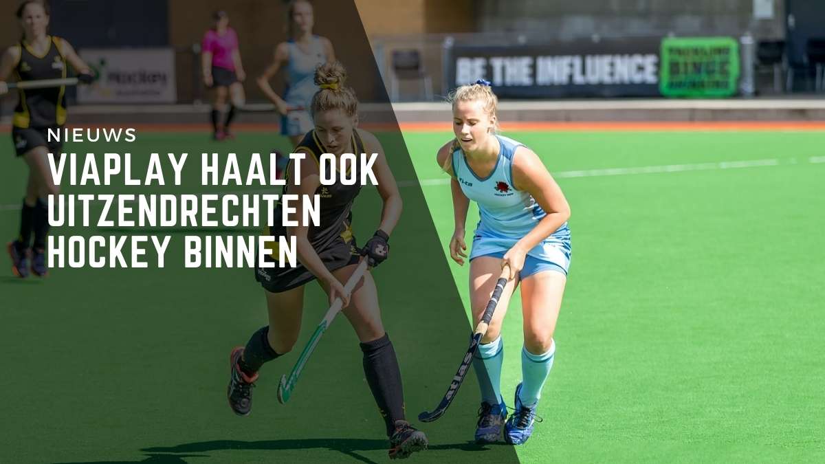 Viaplay haalt ook uitzendrechten hockey binnen
